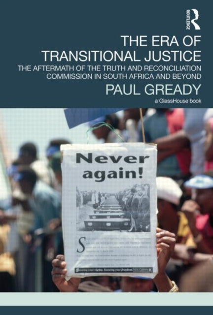 Book cover of: Era of Transitional Justice. By: Paul Gready