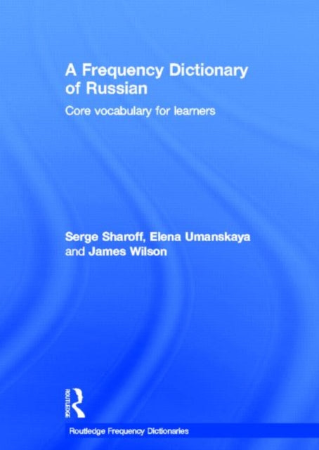 Book cover of: Frequency Dictionary of Russian. By: Serge Sharoff