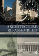 Book cover of: Architecture Re-assembled. By: Trevor Garnham