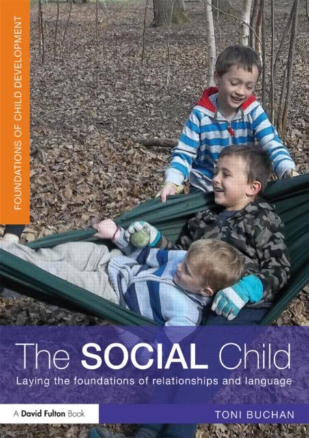 Book cover of: Social Child. By: Toni Buchan