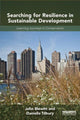 Book cover of: Searching for Resilience in Sustainable Development