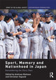 Book cover of: Sport, Memory and Nationhood in Japan. By: Andreas Niehaus