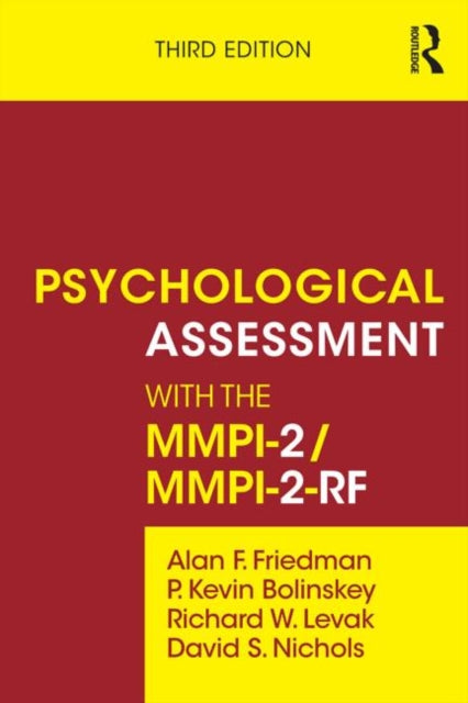 Book cover of: Psychological Assessment with the MMPI-2 / MMPI-2-RF. By: Alan F. Friedman