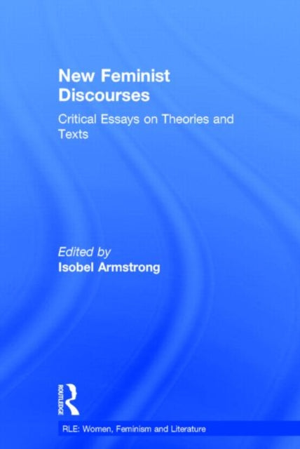 Book cover of: Routledge Library Editions: Women, Feminism and Literature. By: Isobel Armstrong