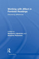 Book cover of: Working with Affect in Feminist Readings. By: Marianne Liljeström