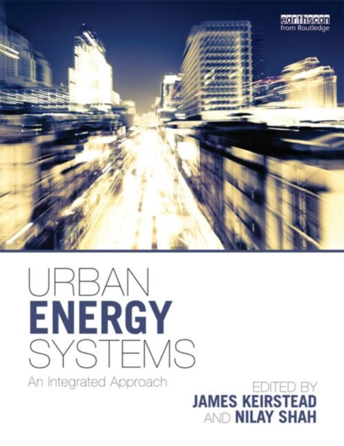 Book cover of: Urban Energy Systems. By: James Keirstead