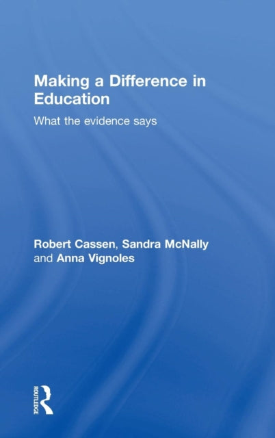 Book cover of: Making a Difference in Education. By: Robert Cassen