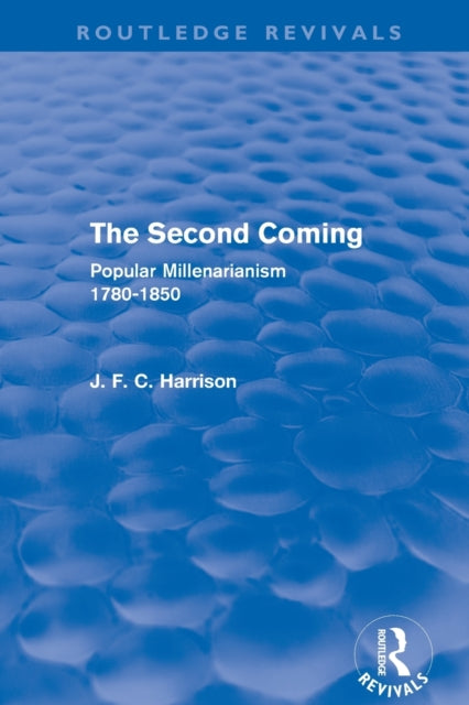 Book cover of: Second Coming. By: Harrison, J. F. C.