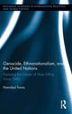 Book cover of: Genocide, Ethnonationalism, and the United Nations. By: Hannibal Travis