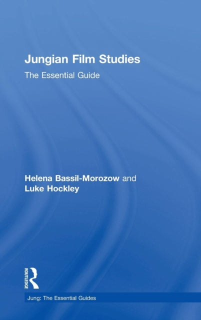 Book cover of: Jungian Film Studies. By: Helena Bassil-Morozow