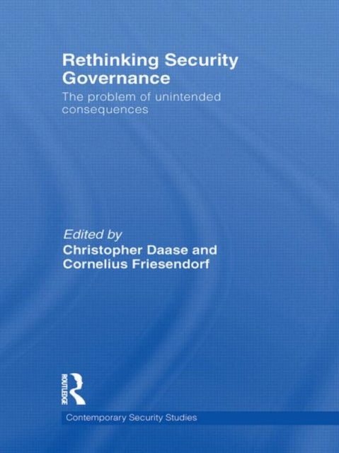 Book cover of: Rethinking Security Governance. By: Christopher Daase
