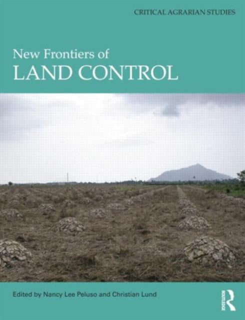 Book cover of: New Frontiers of Land Control. By: Nancy Lee Peluso
