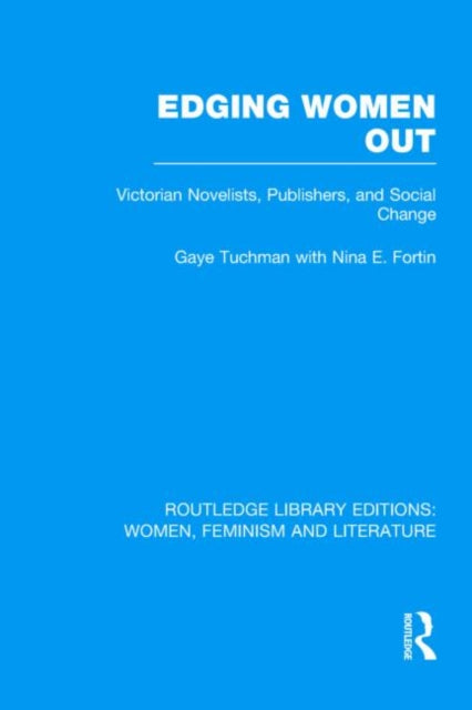 Book cover of: Edging Women Out. By: Gaye Tuchman