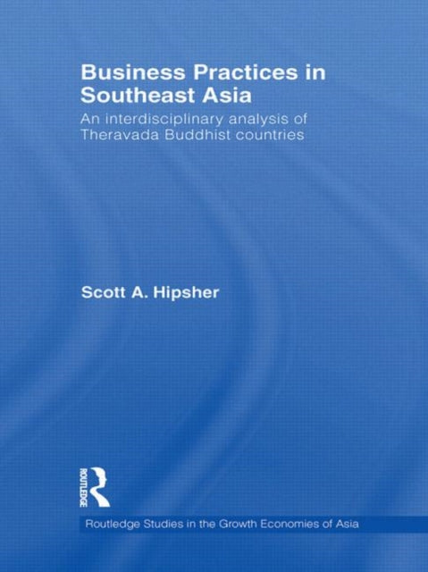 Book cover of: Business Practices in Southeast Asia. By: Scott A. Hipsher