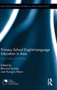 Book cover of: Primary School English-Language Education in Asia. By: Bernard Spolsky