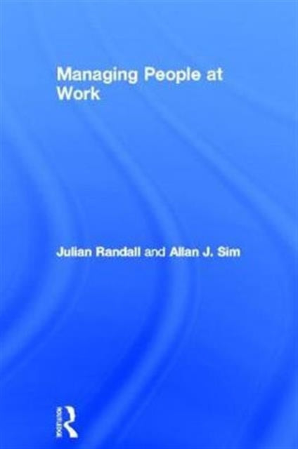 Book cover of: Managing People at Work. By: Julian Randall
