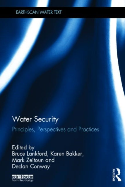 Book cover of: Water Security. By: Bruce Lankford