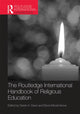 Book cover of: Routledge International Handbook of Religious Education. By: Derek Davis