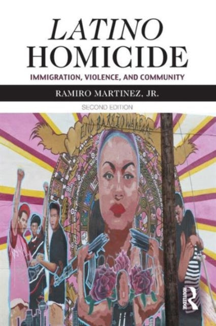 Book cover of: Latino Homicide. By: Martínez, Ramiro Jr