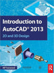 Book cover of: Introduction to AutoCAD 2013. By: A. Yarwood