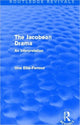 Book cover of: Jacobean Drama (Routledge Revivals). By: Una Mary Ellis Fermor