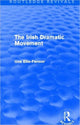 Book cover of: Irish Dramatic Movement (Routledge Revivals). By: Una Mary Ellis Fermor