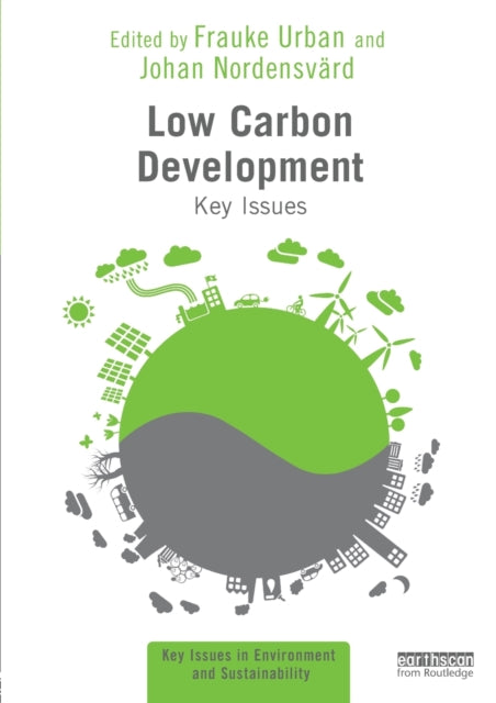 Book cover of: Low Carbon Development. By: Frauke Urban