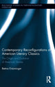Book cover of: Contemporary Reconfigurations of American Literary Classics. By: Betina Entzminger