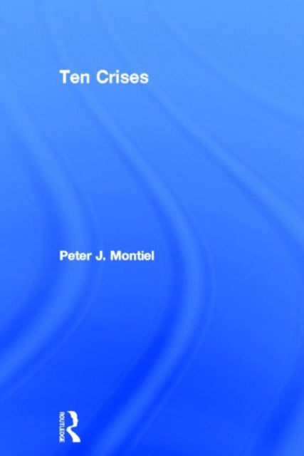 Book cover of: Ten Crises. By: Peter Montiel