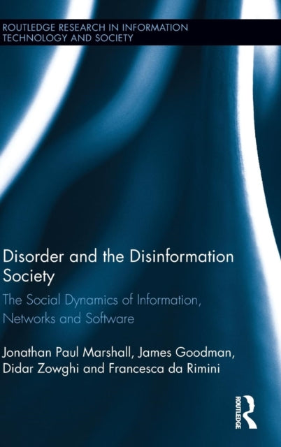 Book cover of: Disorder and the Disinformation Society. By: Jonathan Paul Marshall