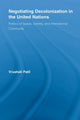 Book cover of: Negotiating Decolonization in the United Nations