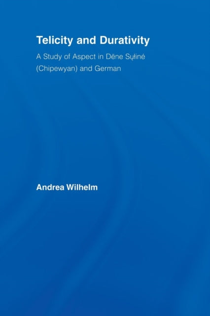 Book cover of: Telicity and Durativity. By: Andrea Luise Wilhelm