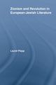 Book cover of: Zionism and Revolution in European-Jewish Literature. By: Laurel Plapp