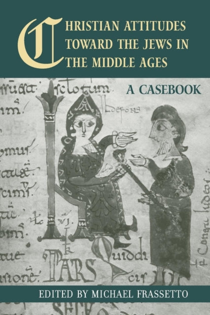 Book cover of: Christian Attitudes Toward the Jews in the Middle Ages