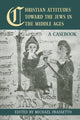 Book cover of: Christian Attitudes Toward the Jews in the Middle Ages
