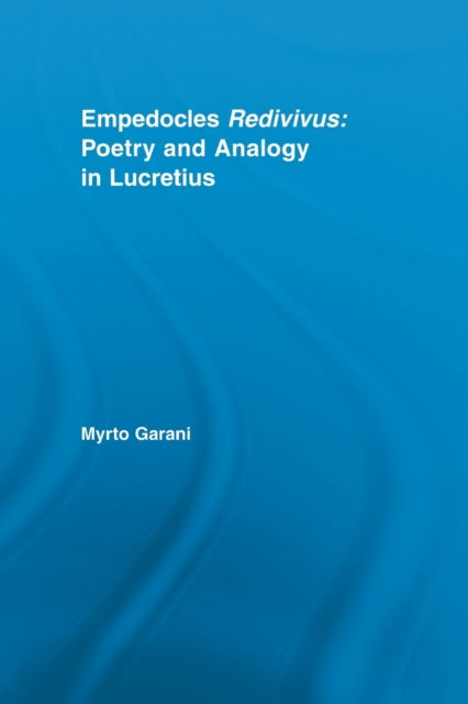 Book cover of: Empedocles Redivivus. By: Myrto Garani