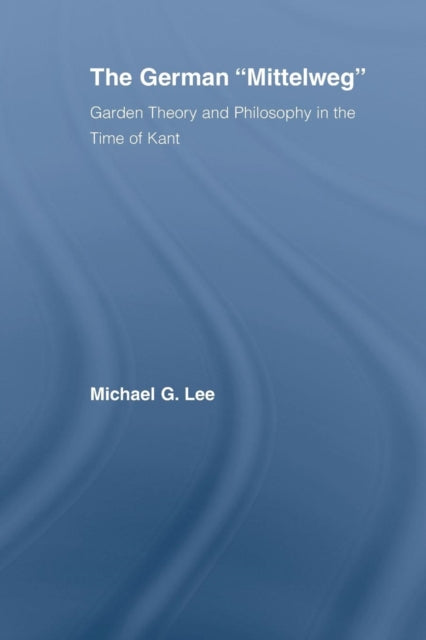 Book cover of: German Mittelweg. By: Michael G. Lee