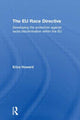 Book cover of: EU Race Directive. By: Erica Howard
