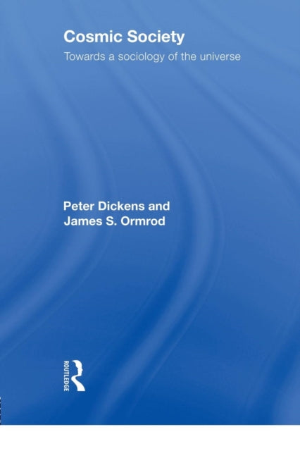 Book cover of: Cosmic Society. By: Peter Geoffrey Dickens