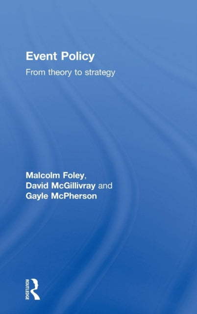 Book cover of: Event Policy. By: Malcolm Foley