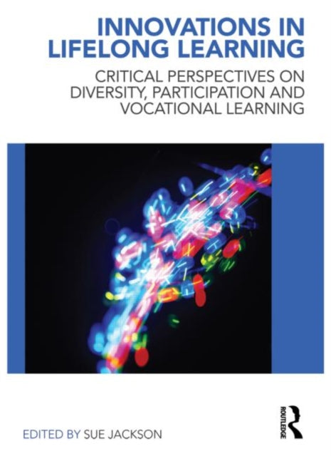 Book cover of: Innovations in Lifelong Learning. By: Susan Jackson