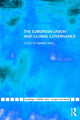 Book cover of: European Union and Global Governance. By: Mario Telò
