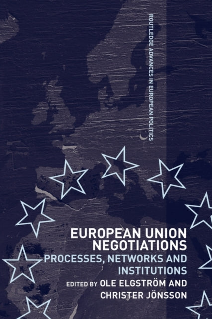 Book cover of: European Union Negotiations. By: Ole Elgström
