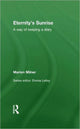 Book cover of: Eternity's Sunrise. By: Marion Milner