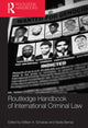 Book cover of: Routledge Handbook of International Criminal Law. By: William Schabas