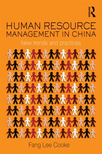 Book cover of: Human Resource Management in China. By: Fang Lee Cooke