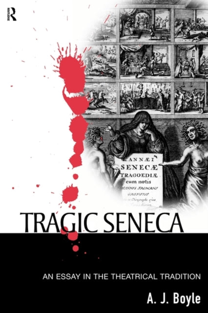 Book cover of: Tragic Seneca. By: A. J. Boyle