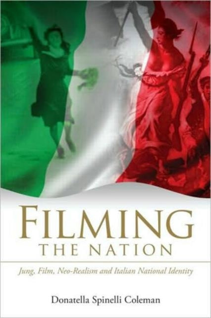 Book cover of: Filming the Nation. By: Donatella Spinelli Coleman