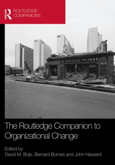 Book cover of: Routledge Companion to Organizational Change. By: David M. Boje