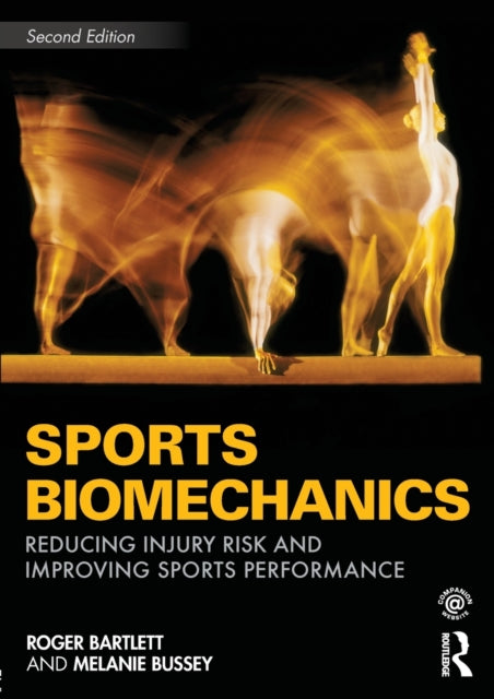 Book cover of: Sports Biomechanics. By: Roger Bartlett